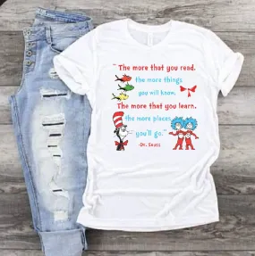 1352 The more that you read Dr Seuss DTF/Sublimation Transfer